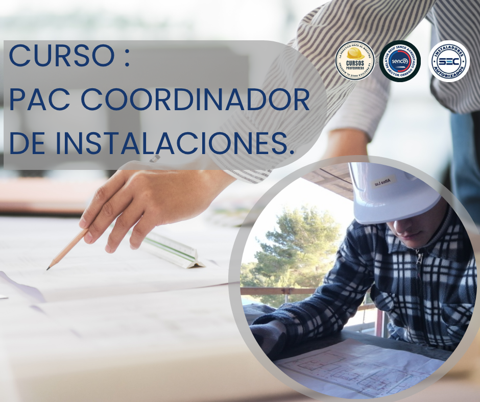 PAC COORDINADOR DE INSTALACIONES.